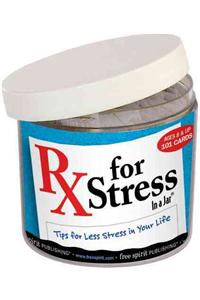 RX for Stress in a Jar(r)