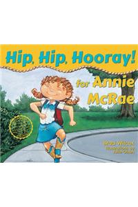 Hip, Hip, Hooray! for Annie McRae
