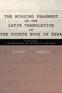 Missing Fragment of the Latin Translation of the Fourth Book of Ezra