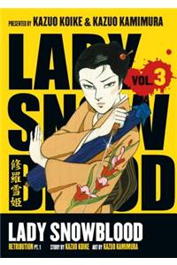 Lady Snowblood Volume 3: Retribution Part 1