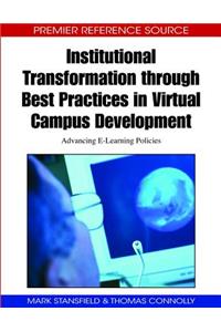 Institutional Transformation through Best Practices in Virtual Campus Development