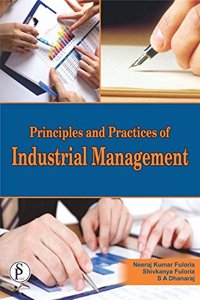 Principles and Practices of Industrial Management