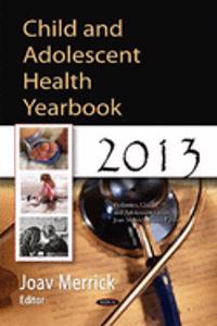 Child & Adolescent Health Yearbook 2013