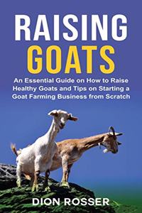 Raising Goats