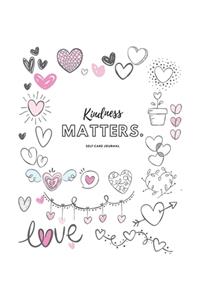 Kindness matters - Express Your Love