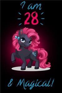 I am 28 & Magical!