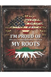 Im Proud of My Roots