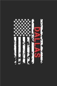 Dallas: Dallas Notebook Composition Cute White And Black USA Flag- Writing Journal Notebook To Take Notes For Students, Teachers, Travelers And House Moms T