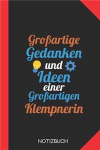 Großartige Gedanken einer Klempnerin