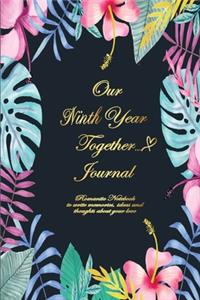 Our Ninth Year Together Journal