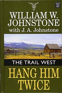 Hang Him Twice