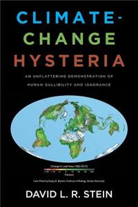 Climate-Change Hysteria