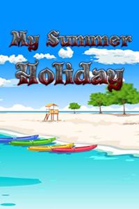 My Summer Holiday