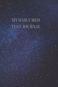 My Daily Med Test Journal