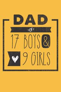 DAD of 17 BOYS & 9 GIRLS
