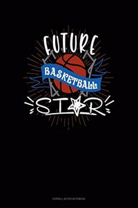 Future Basketball Star