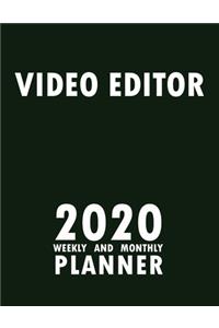 Video Editor 2020 Weekly and Monthly Planner