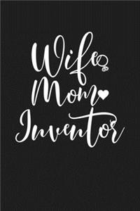 Wife Mom Inventor