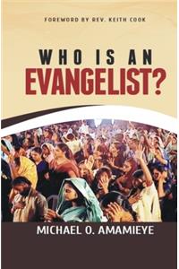 Who Is An Evangelist?