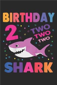 birthday 2 two two two shark