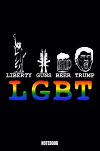 Liberty Guns Beer Trump Lgbt Notebook