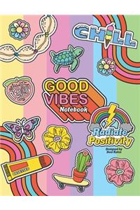 Good Vibes Notebook