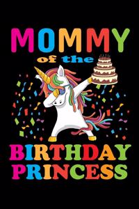 Mommy of the Birthday Princess