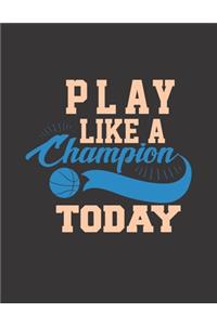 Play Like A Champion Today