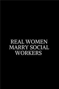 Real Women Marry Social Worker