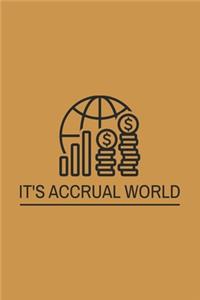 It's Accrual World