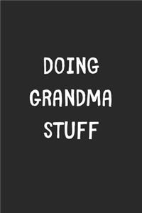 Doing Grandma Stuff