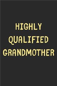 Highly Qualified Grandmother