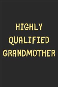 Highly Qualified Grandmother