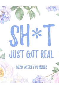Sh*t I Will Probably Forget 2020 Weekly Planner