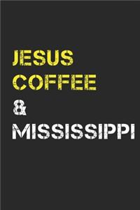 Jesus Coffee & Mississippi