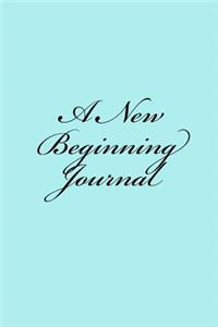 A New Beginning Journal