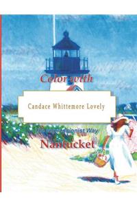 Color with Candace Whittemore Lovely Nantucket