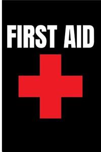 First Aid
