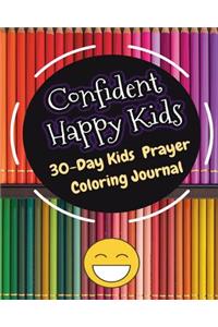 Confident Happy Kids