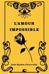 L'Amour impossible