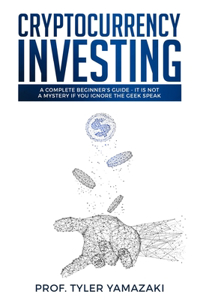 Cryptocurrency Investing