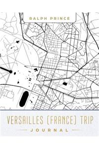 Versailles (France) Trip Journal