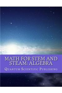 Math for STEM and STEAM