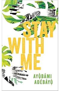 Stay With Me
