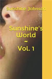 Sunshine's World Vol. 1