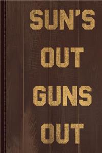 Suns Out Guns Out Vintage Journal Notebook