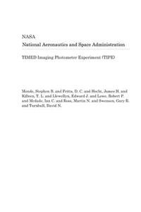 Timed Imaging Photometer Experiment (Tipe)