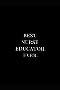 Best Nurse Educator. Ever.
