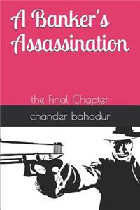 Banker's Assassination