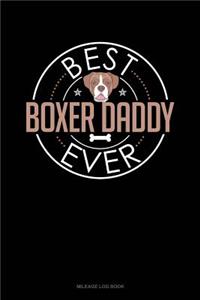 Best Boxer Daddy Ever